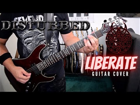 Disturbed - Liberate (Guitar Cover)