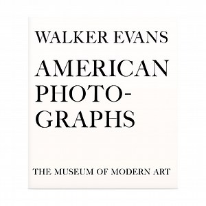 Walker Evans: American Photographs (75th Anniversary Edition) - Hardcover