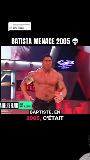Réponse à @djamy djongoliya #devinelapersonne Batista menace 2005 #batista #batistawwe #menace #2005