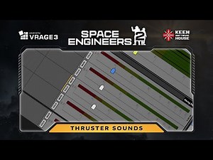 Space Engineers 2 | Guide: New Thruster Sound