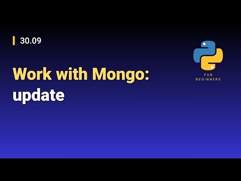 [Python for Beginners]: 30.09. Work with Mongo: update