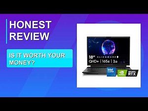 Review: Alienware M18 Gaming Laptop