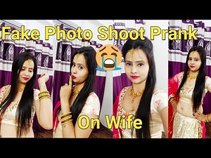 Fake photo shoot prank on wife 🤣 ||#photo_shoot || prank in India || Prank on Wife gone wrong