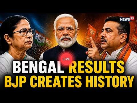 Bengal Election Results 2026 LIVE: BJP Leads Big in Bengal | Mamata’s 15-Year Regime To End?