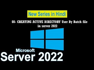 08- How to create User by batch file in server 2022 step by step.