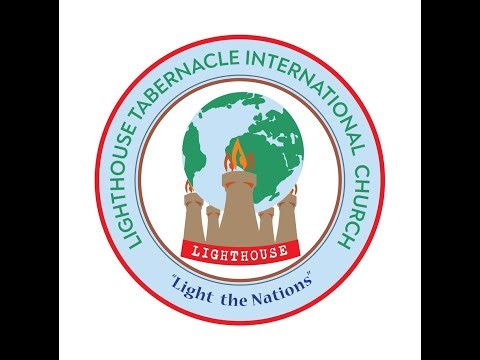 LIGHTHOUSE TABERNACLE INTERNATIONAL CHURCH