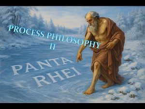 Process Philosophy II - The process continues