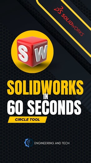 Engineering and Tech on Instagram: "Learn the SOLIDWORKS Circle Tool in 30 seconds This quick SolidWorks tutorial shows how to use the Circle Tool the easy way. Learn how to place the center, set the diameter, and fully define your sketch fast. Ideal for beginners and CAD students. #SolidWorks #solidworkstutorials #solidworks_modeling #EngineeringStudent"
