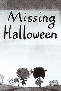 Missing Halloween (2015) - Movie