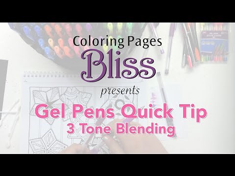 Gel Pens Quick Tip - 3 Tone Blending