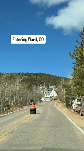 Entering Ward, a tiny historic mountain town in Boulder County, Colorado, with a population of just around 130 people. #ward #colorado #tinytown #mountains #colorado | Colorado Business Finder