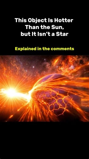 🌌Scientists Found a Strange Object Hotter Than the Sun. #shorts