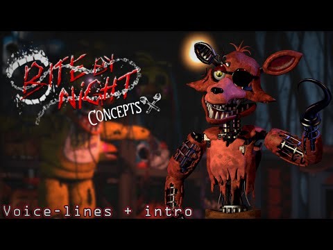 Bite By Night - The Captain ( Withered Foxy ) Voice lines