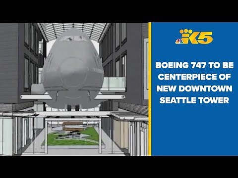 Boeing 747 to be centerpiece of new downtown Seattle apartment tower
