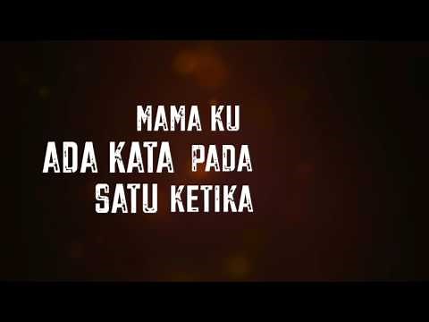 Hazama - Di Amaran Mama (Lirik Video)