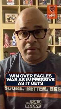 Laurence Holmes: Bears' win over Eagles was as impressive as it gets, considering the circumstances