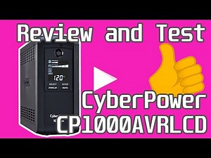 Does It Hold Up? CyberPower CP1000AVRLCD (latest model) Review and Test 👍 2020