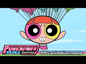 The Powerpuff Girls PRANK Animation Meme
