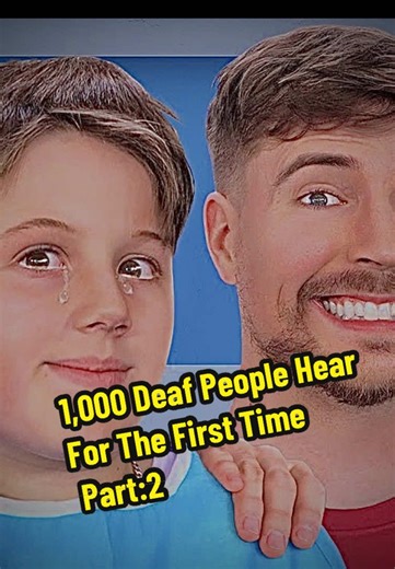 1,000 Deaf People Hear For The First Time Part:2#fyp #mrbeast_vlog_official #growmyaccount #foruyou #videoviral