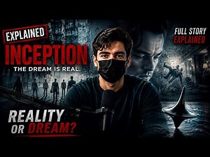 Inception Explained | Full Movie Recap & Ending Explained