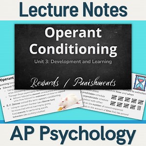 AP Psychology - Lecture Notes - Operant Conditioning (Unit 3)