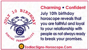 July 10 Zodiac (Cancer) Horoscope Birthday Personality and Lucky Things | ZSH