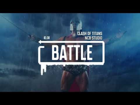 Intense Battle Music (Copyright Free) - "Clash of Titans 2"