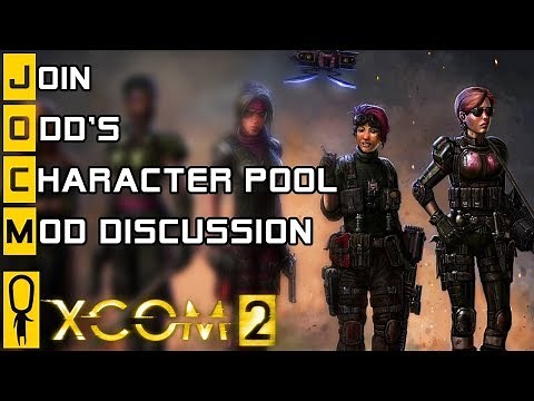 XCOM 2 WOTC SEASON 2 MOD LIST and Character Pool Info!