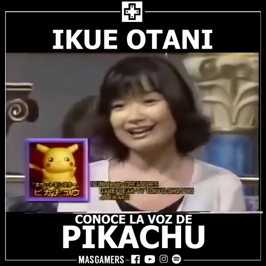 494K views · 16K reactions | Conoce a Ikue Otani la voz de Pikachu. | MasGamers | Facebook