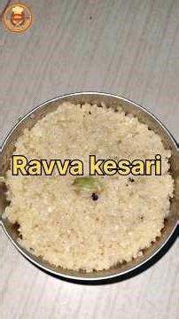 Perfect Ravva Kesari – South Indian Sweet Delight#sweetrecipe