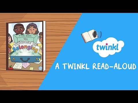 The Suitcase of Belonging | Back to School Stories | Diversity and Friendship | A Twinkl Read-Aloud