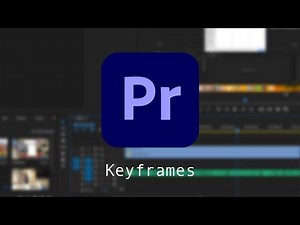 Working with Keyframes in Premiere Pro
