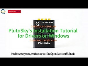 OpenSourceSDRLab PlutoSky 7020-AD9361/AD9363 SDR: Installation Tutorial for Drivers on Windows