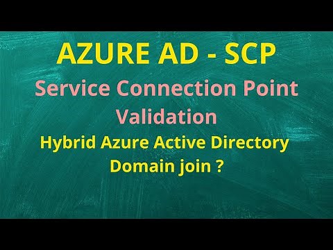 How to Azure AD Service Connection Point Validation