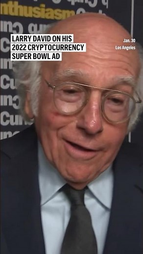Larry David on his 2022 cryptocurrency Super Bowl ad