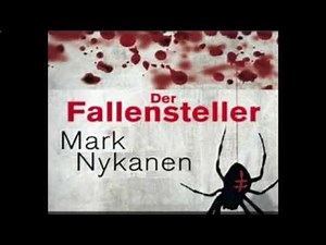 Der Fallensteller Hörbuch von Mark Nykanen