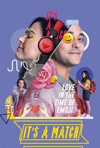 It’s a Match (2019) - TV Show
