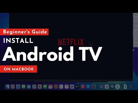 How to Install Android TV on MAC & Sideload Apps: Beginner's Guide 2025