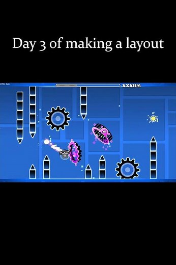 Day 3 of making a GD layout