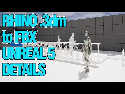 Export Rhino .3dm to Unreal 5