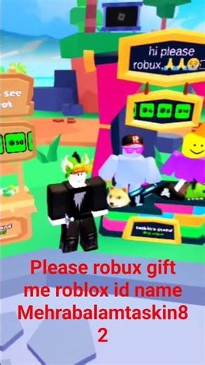 please robux gift me roblox id name Mehrabalamtaskin82 #roblox