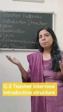 Teacher Interview Question – Introduction ✅#introduction #structure #interview #teaching #teacher