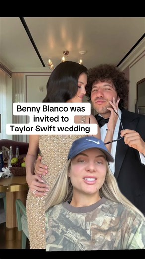 Benny Blanco Invited to Taylor Swift Wedding