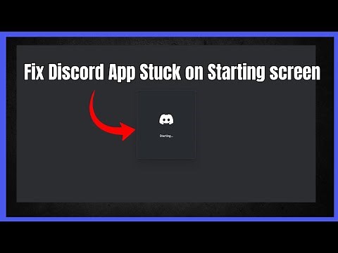 Discord Stuck on Starting screen (Quick fix)