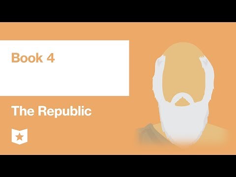 The Republic by Plato | Book 4