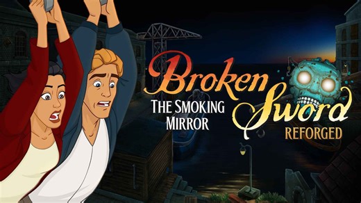 Broken Sword - The Smoking Mirror: Reforged Announced | Nintendo Insider