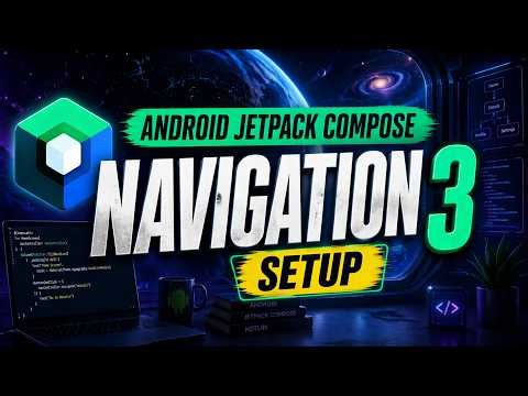 2. Setup Navigation 3 in Jetpack Compose (Project Setup) [Ep. 2]