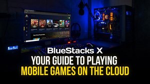 BlueStacks X - クラウド上でモバイルゲームをプレイする方法