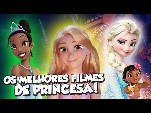 TOP 10 MELHORES FILMES DE PRINCESAS DA DISNEY!