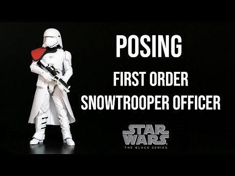 Ep2 Displaying: Star Wars The Black Series - First Order Snowtrooper Officer